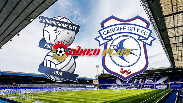 Soi Kèo: Birmingham vs Cardiff, 1h45 ngày 30/08/2023