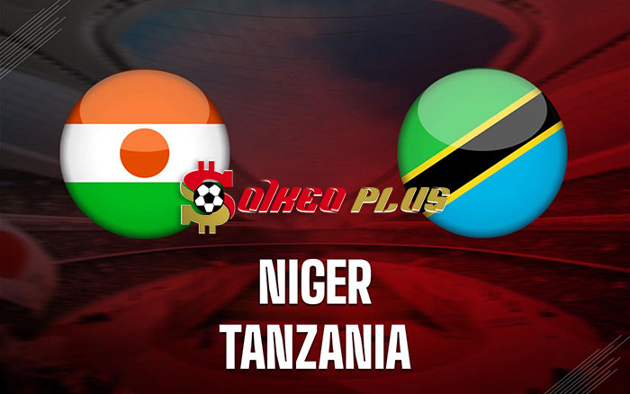 Máy Tính Soi Kèo: Niger vs Tanzania, 23h ngày 18/11/2023