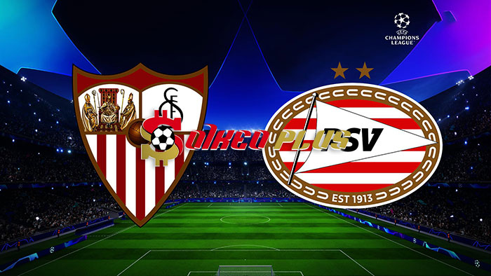 Máy Tính Soi Kèo: Sevilla vs PSV, 0h45 ngày 30/11/2023