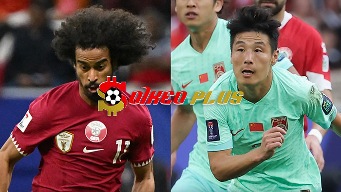 Soi Kèo: Qatar vs Trung Quốc, 22h ngày 22/01/2024