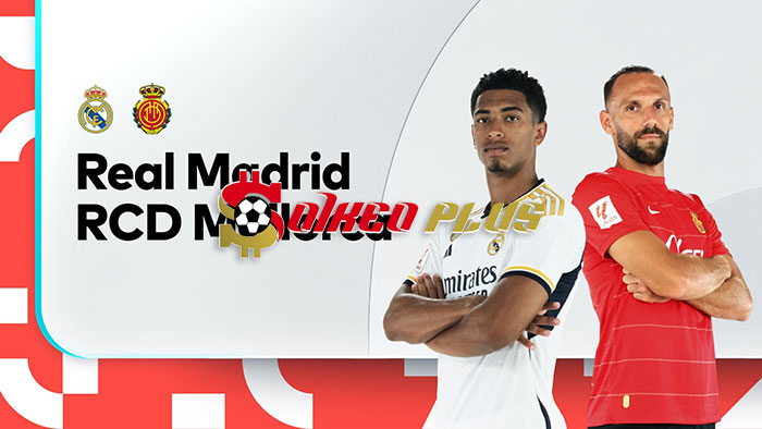 Soi Kèo: Real Madrid vs Mallorca, 1h15 ngày 04/01/2024