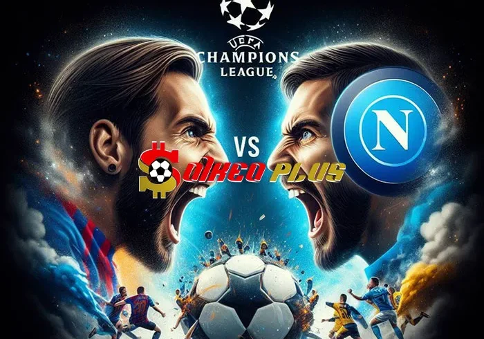 AI Soi Kèo: Barcelona vs Napoli, 3h ngày 13/03/2024
