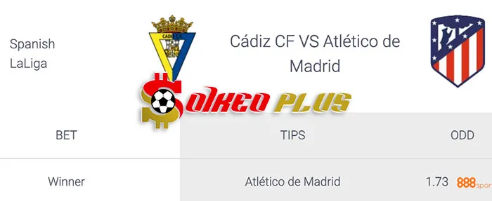 AI Soi Kèo: Cadiz vs Atletico Madrid, 22h15 ngày 09/03/2024