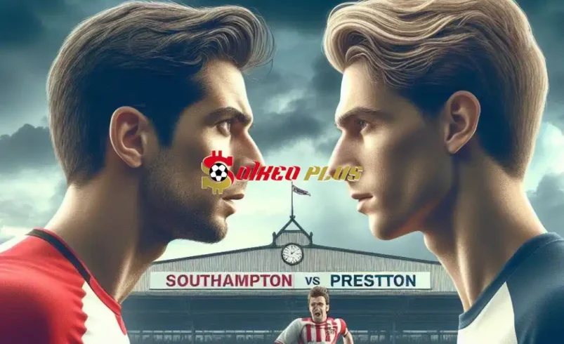 Soi Kèo Dự Đoán: Southampton vs Preston, 2h ngày 17/04/2024