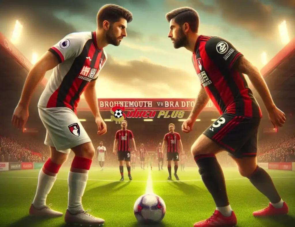 Soi Kèo Dự Đoán: Bournemouth vs Brentford, 21h ngày 11/05/2024