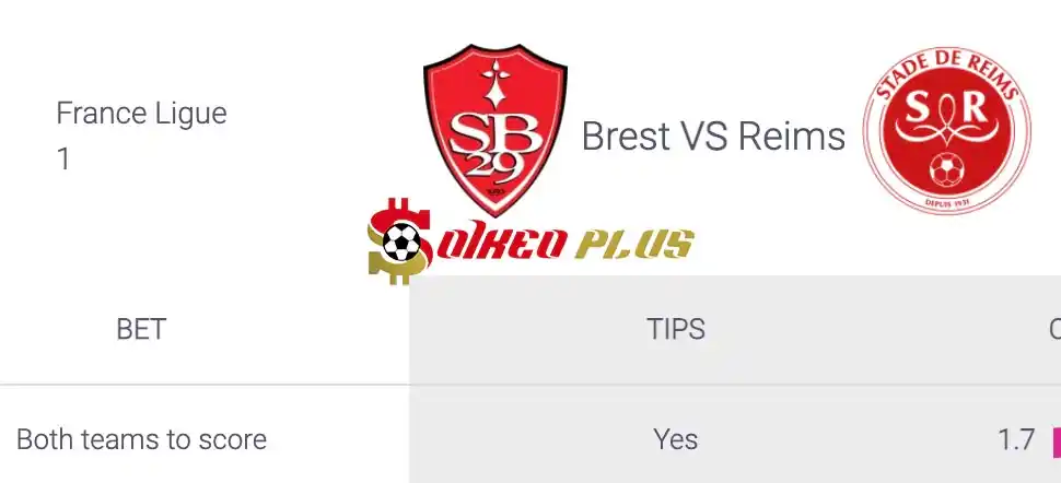 Soi Kèo Dự Đoán: Brest vs Reims, 2h ngày 11/05/2024