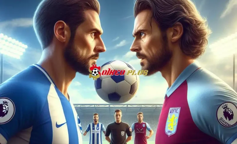 Soi Kèo Dự Đoán: Brighton vs Aston Villa, 20h ngày 05/05/2024