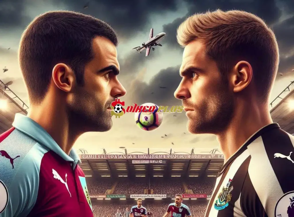 Soi Kèo Dự Đoán: Burnley vs Newcastle, 21h ngày 04/05/2024