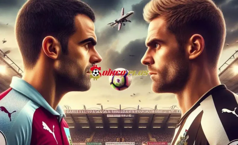 Soi Kèo Dự Đoán: Burnley vs Newcastle, 21h ngày 04/05/2024