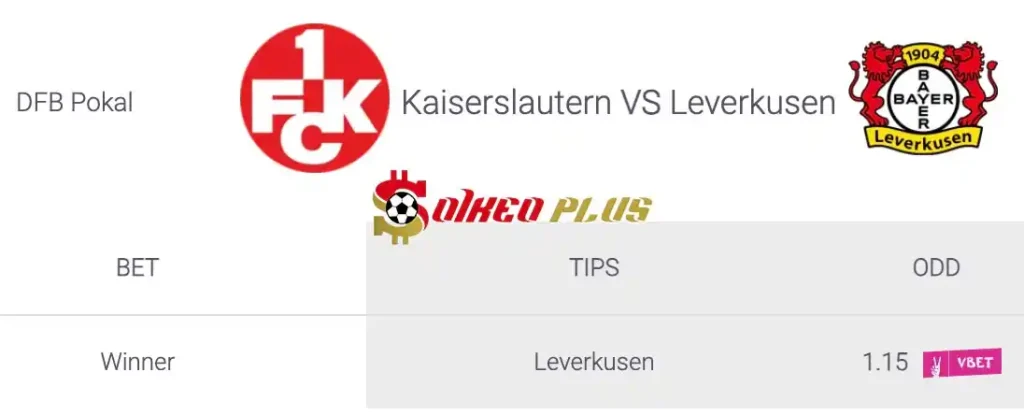 Soi Kèo Dự Đoán: Kaiserslautern vs Leverkusen, 1h ngày 26/05/2024