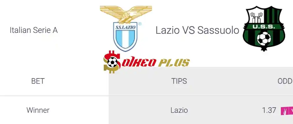 Soi Kèo Dự Đoán: Lazio vs Sassuolo, 1h45 ngày 27/05/2024