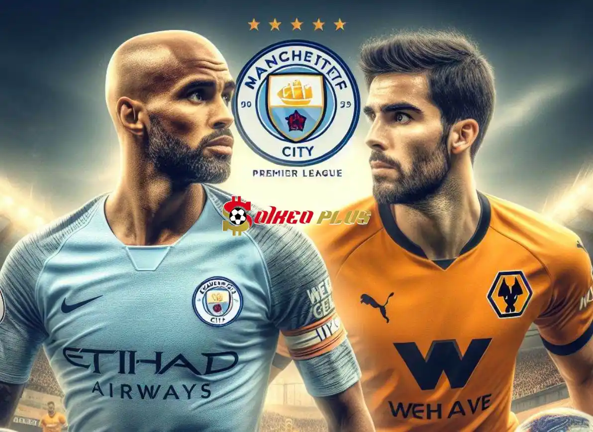 Soi Kèo Dự Đoán: Man City vs Wolves, 23h30 ngày 04/05/2024