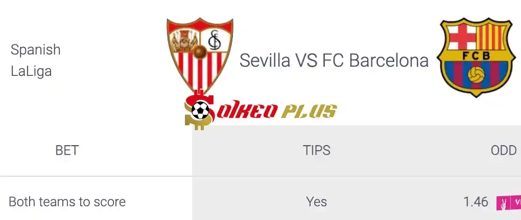 Soi Kèo Dự Đoán: Sevilla vs Barcelona, 2h ngày 27/05/2024