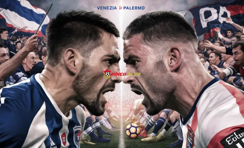 Soi Kèo Dự Đoán: Venezia vs Palermo, 1h30 ngày 25/05/2024