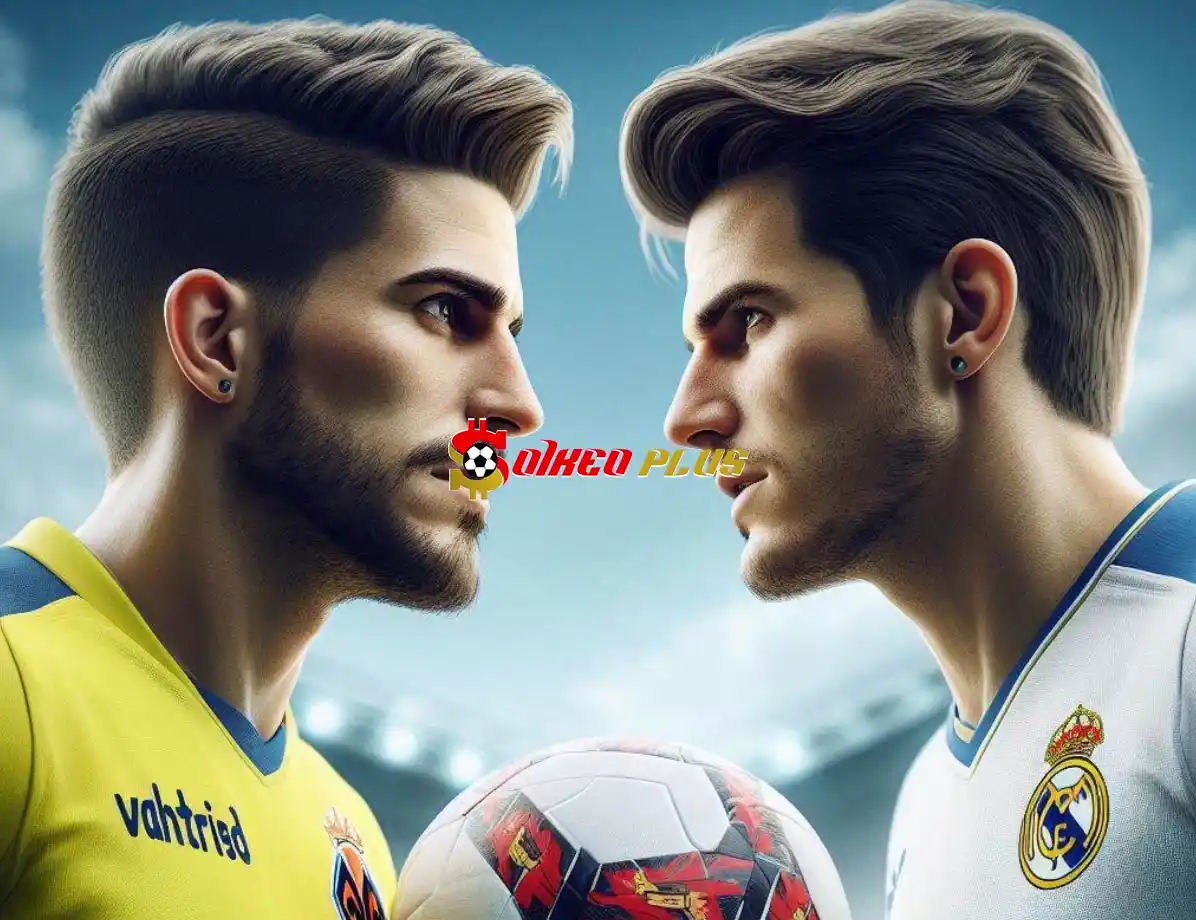 Soi Kèo Dự Đoán: Villarreal vs Real Madrid, 0h ngày 20/05/2024