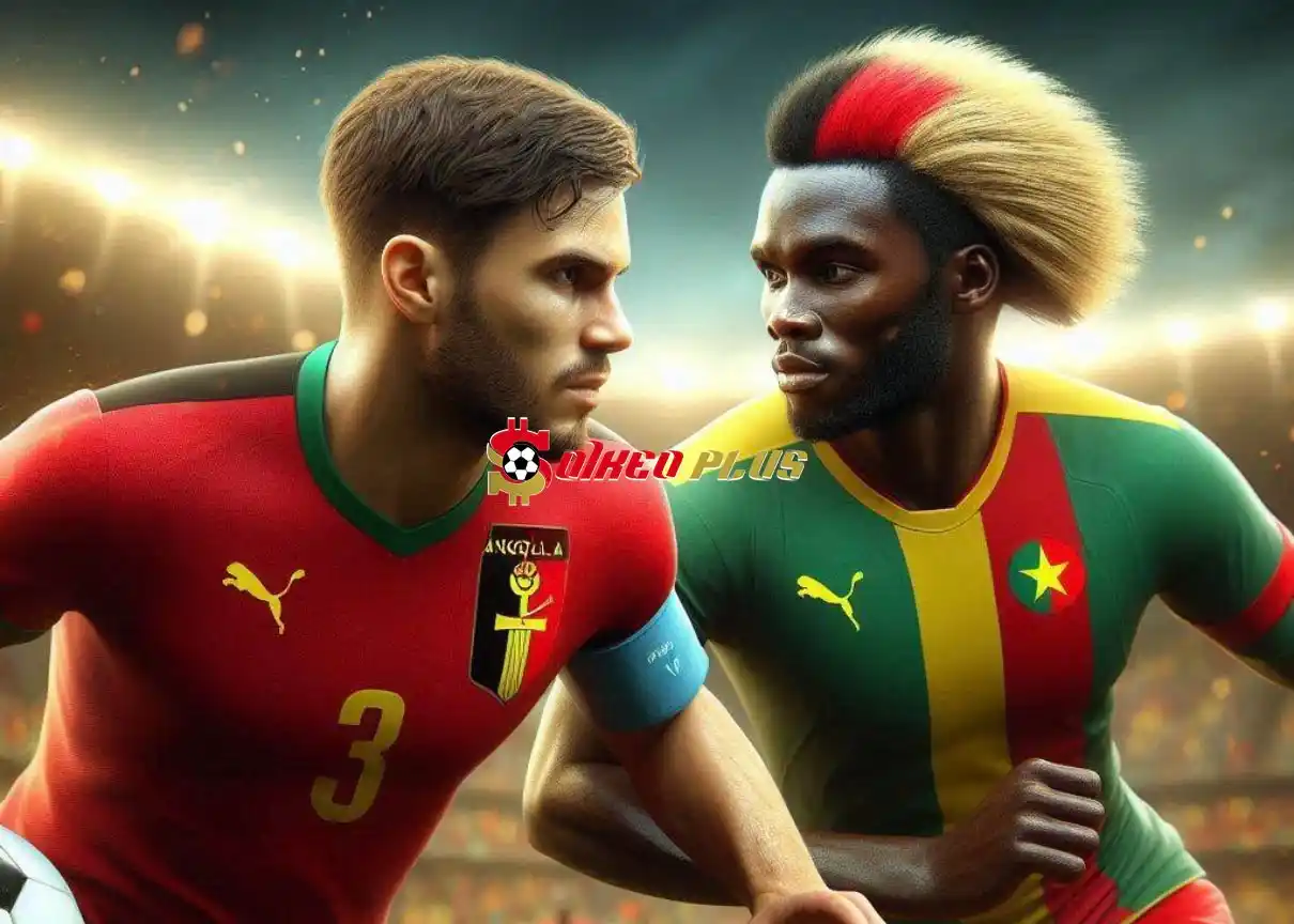 Soi Kèo Dự Đoán: Angola vs Cameroon, 2h ngày 12/06/2024