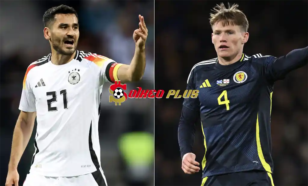 Tipster Nhà Cái Chốt Kèo: Đức vs Scotland (14/06/2024)