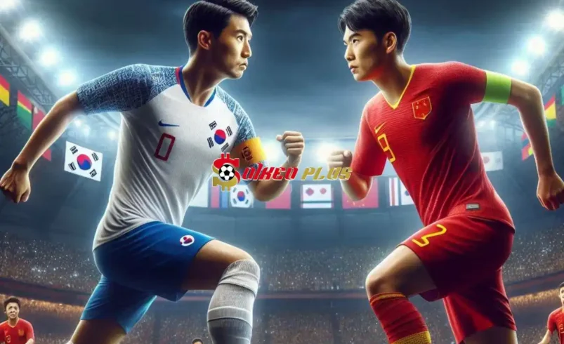 Soi Kèo Dự Đoán: Hàn Quốc vs Trung Quốc, 18h ngày 11/06/2024