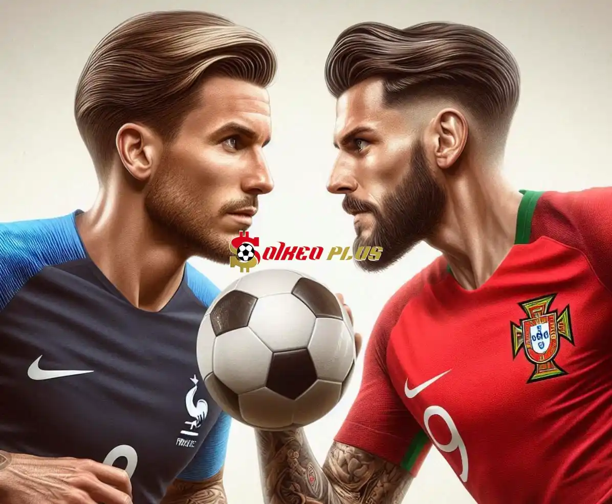 Soi Kèo Dự Đoán: Bồ Đào Nha vs Pháp, 2h ngày 06/07/2024