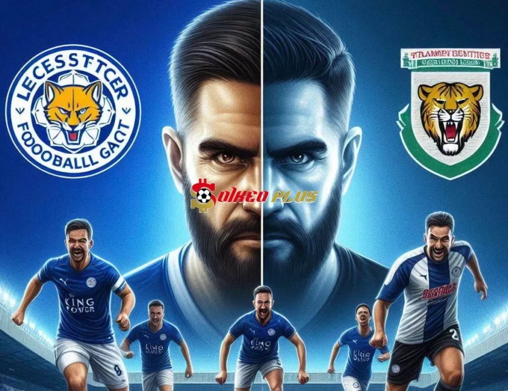 Soi Kèo Dự Đoán: Leicester vs Tranmere, 1h45 ngày 28/08/2024