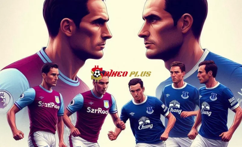 Soi Kèo Dự Đoán: Aston Villa vs Everton, 23h30 ngày 14/09/2024