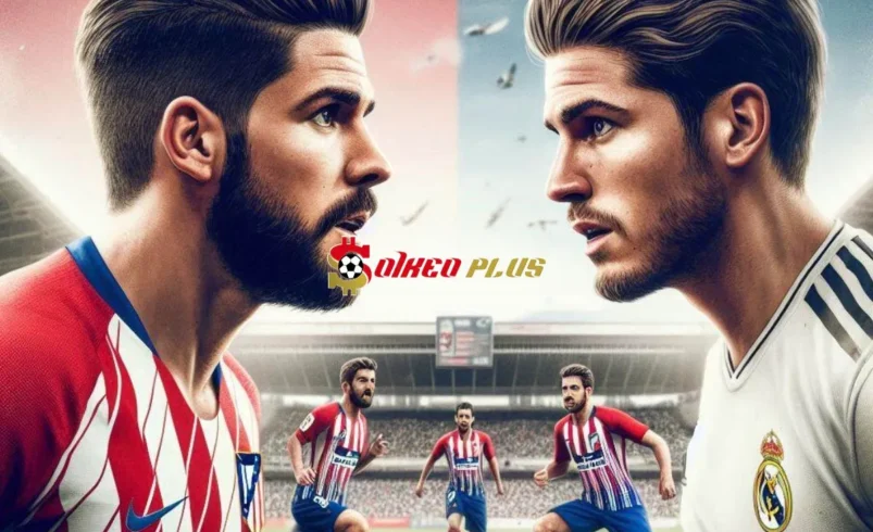 Soi Kèo Dự Đoán: Atletico Madrid vs Real Madrid, 2h ngày 30/09/2024