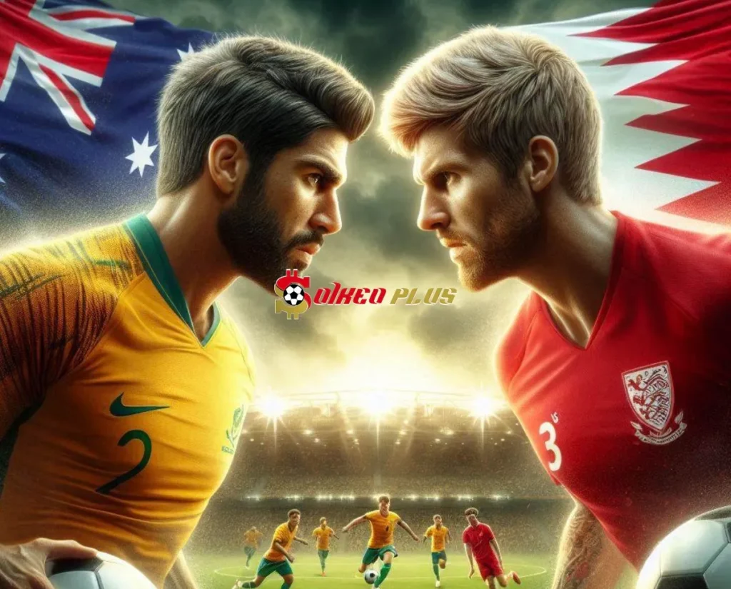 Soi Kèo Dự Đoán: Australia vs Bahrain, 17h10 ngày 05/09/2024