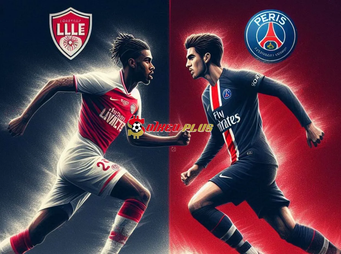 Soi Kèo Dự Đoán: Lille vs PSG, 1h45 ngày 01/09/2024