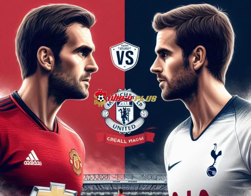 Soi Kèo Dự Đoán: Man Utd vs Tottenham, 22h30 ngày 29/09/2024