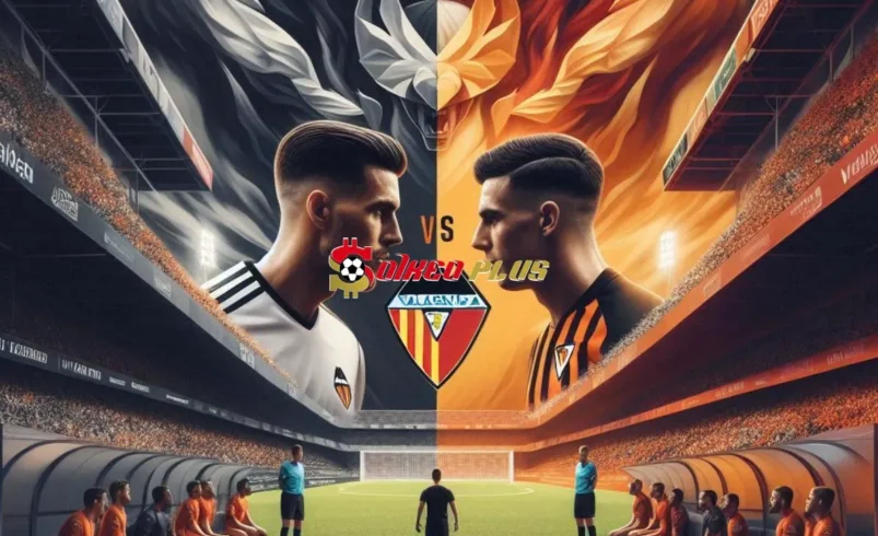 Soi Kèo Dự Đoán: Valencia vs Osasuna, 0h ngày 25/09/2024