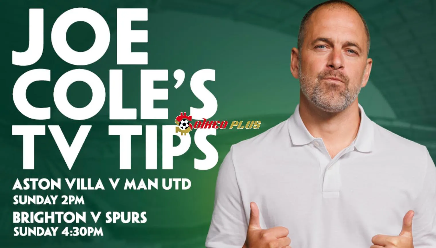 Joe Cole Chốt Kèo Premier League Ngày 06/10/2024