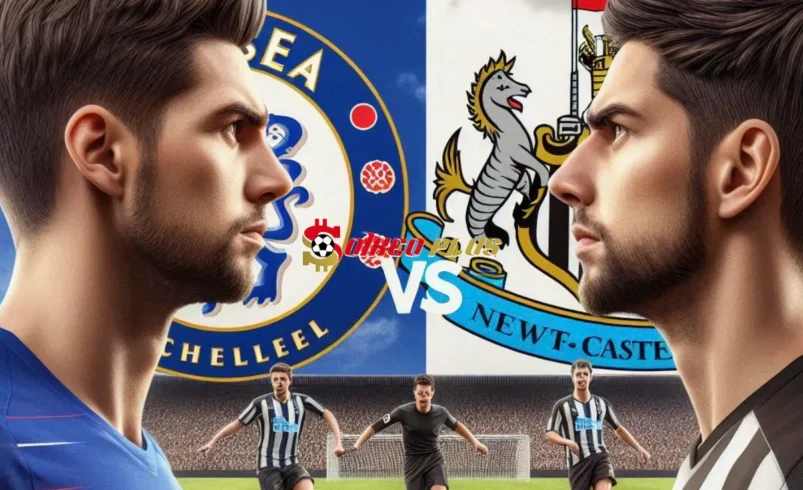 Soi Kèo Dự Đoán: Chelsea vs Newcastle, 21h ngày 27/10/2024