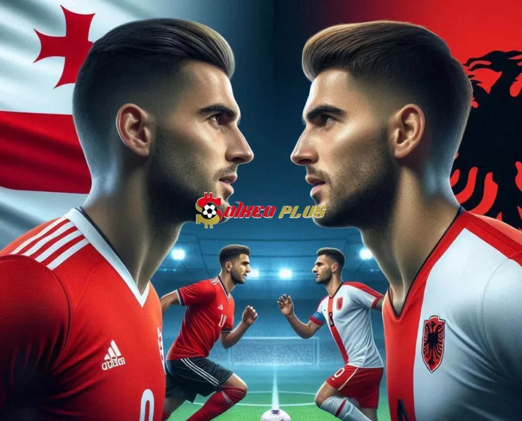 Soi Kèo Dự Đoán: Georgia vs Albania, 23h ngày 14/10/2024