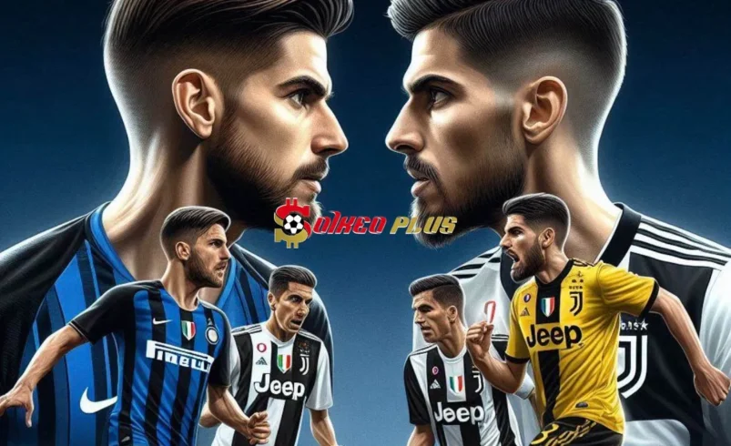 Soi Kèo Dự Đoán: Inter Milan vs Juventus, 0h ngày 28/10/2024