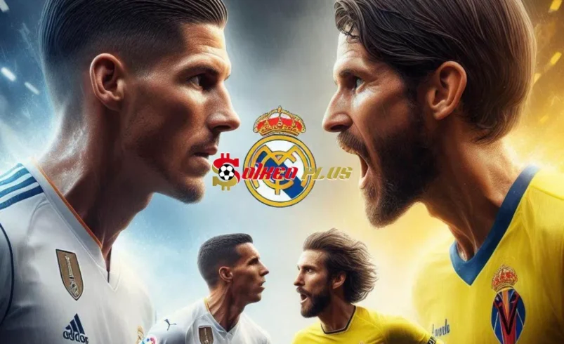 Soi Kèo Dự Đoán: Real Madrid vs Villarreal, 2h ngày 06/10/2024