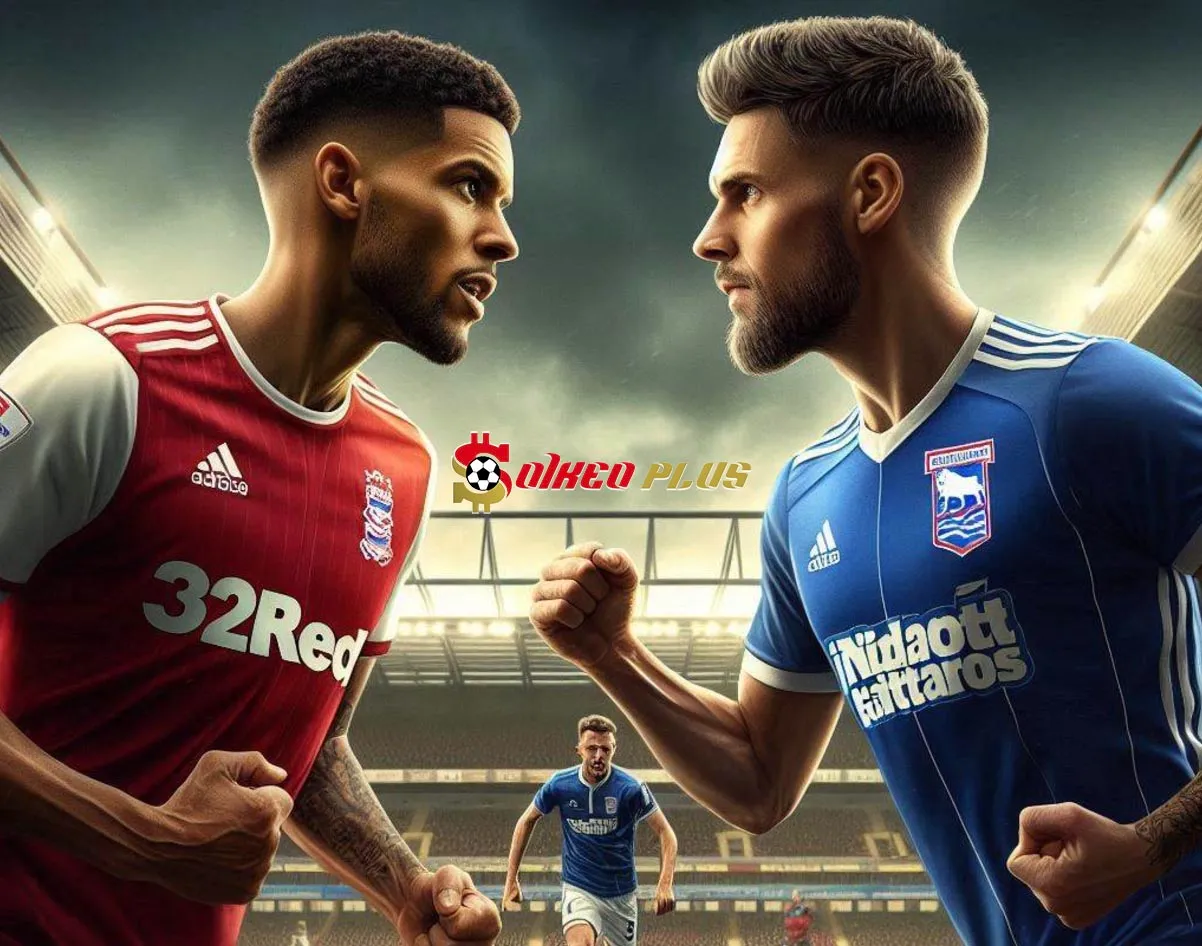 Soi Kèo Dự Đoán: Nottingham vs Ipswich, 22h ngày 30/11/2024