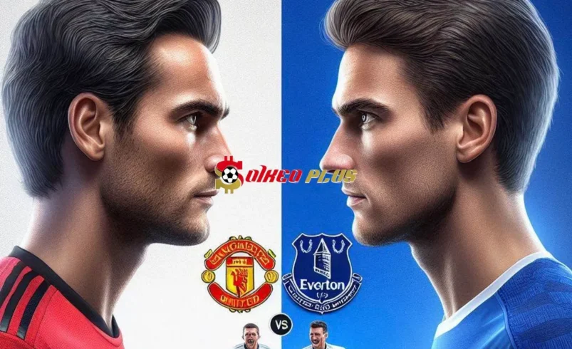 Soi Kèo Dự Đoán: Man Utd vs Everton, 20h30 ngày 01/12/2024