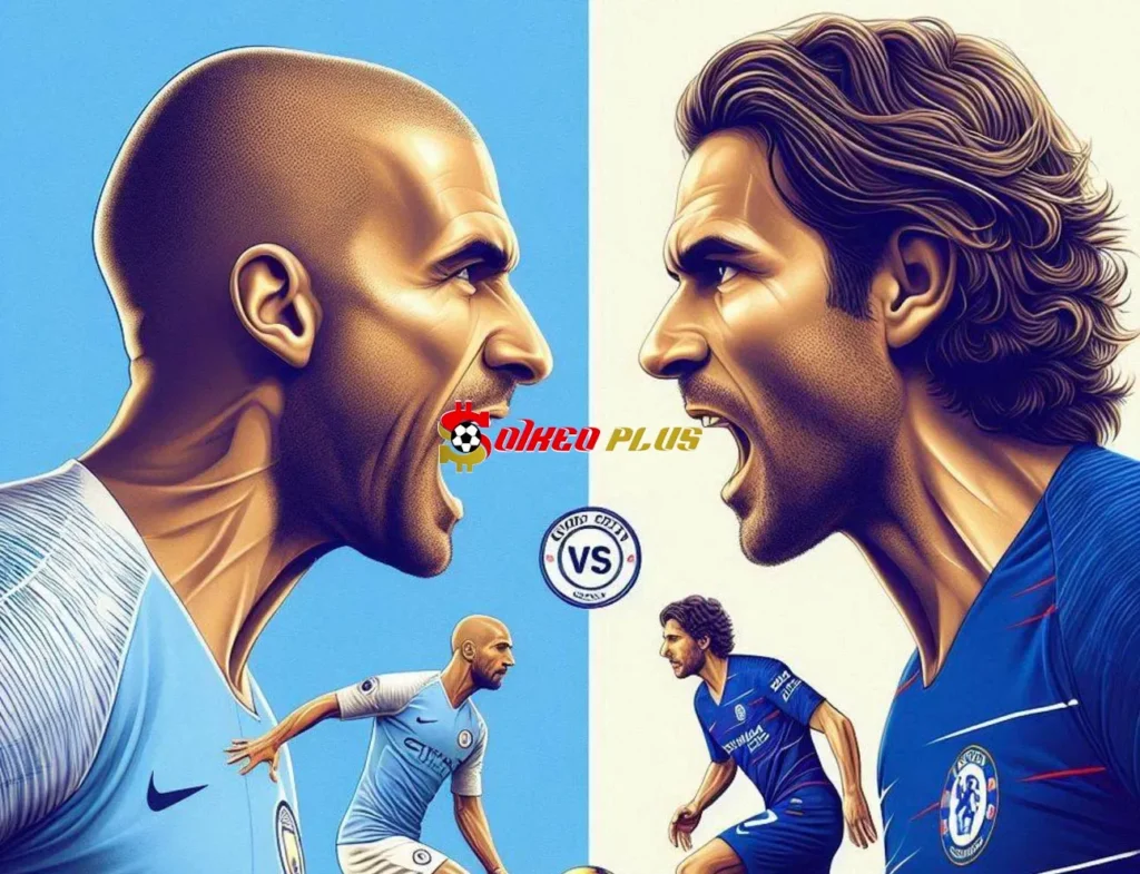 Soi Kèo Dự Đoán: Man City vs Chelsea, 0h30 ngày 26/01/2025