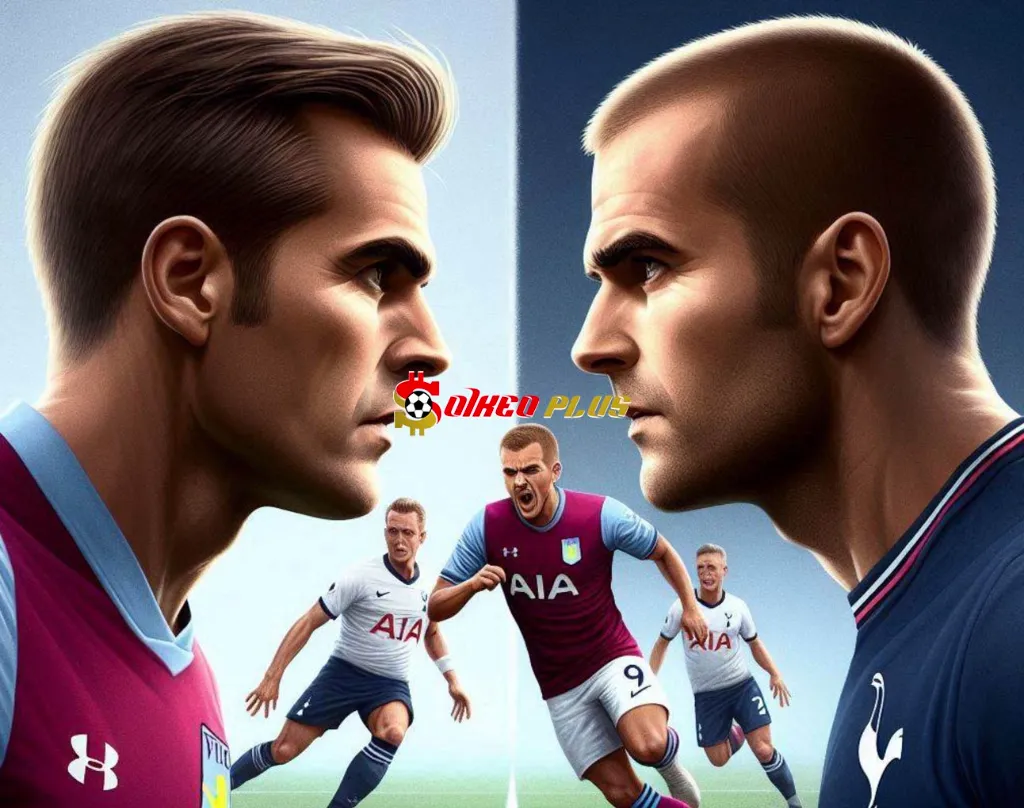 Soi Kèo Dự Đoán: Aston Villa vs Tottenham, 0h35 ngày 10/2/2025