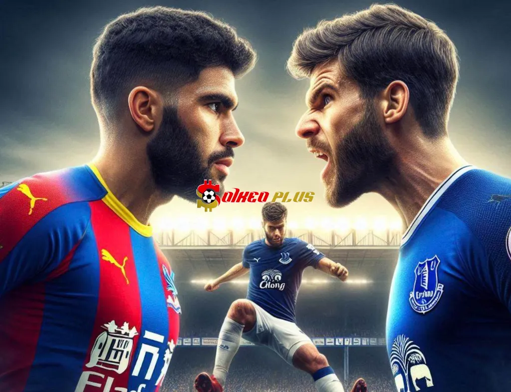 Soi Kèo Dự Đoán: Crystal Palace vs Everton, 0h30 ngày 16/2/2025