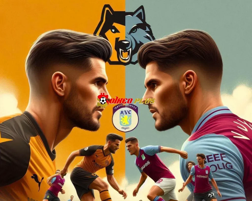 Soi Kèo Dự Đoán: Wolves vs Aston Villa, 0h30 ngày 2/2/2025